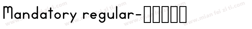 Mandatory regular字体转换